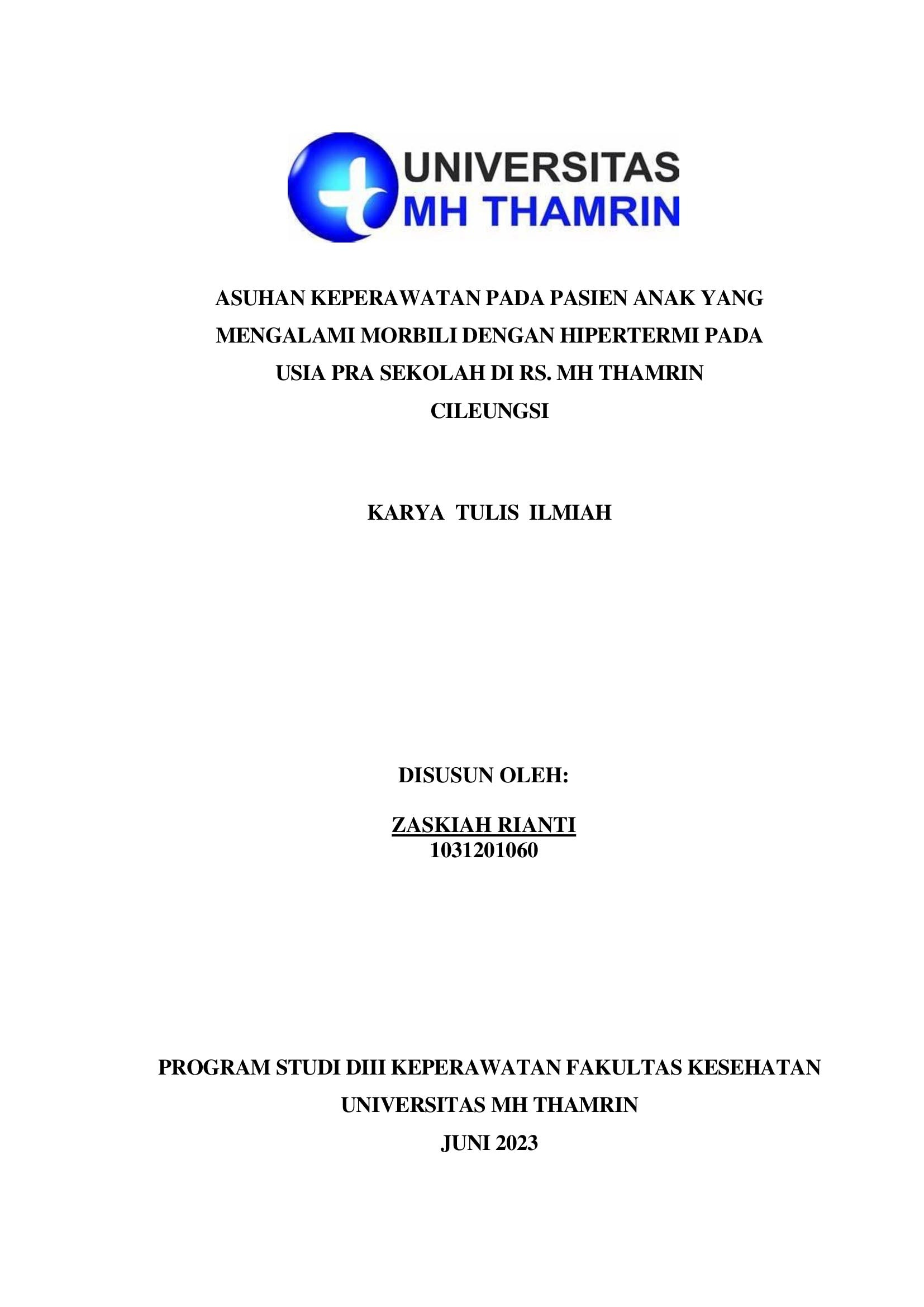 Asuhan Keperawatan Pasien Anak Usia Pra Sekolah Yang  Mengalami Morbilli Dengan Hipertemi Di Ruang Ruby  Rs.Mh Thamrin Cileungsi