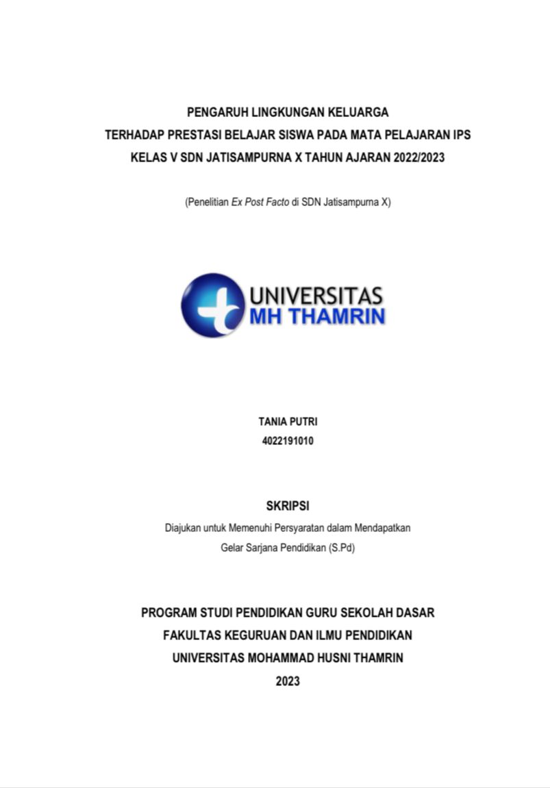 PENGARUH LINGKUNGAN KELUARGA TERHADAP PRESTASI BELAJAR SISWA PADA MATA PELAJARAN IPS KELAS V SDN JATISAMPURNA X TAHUN AJARAN 2022/2023