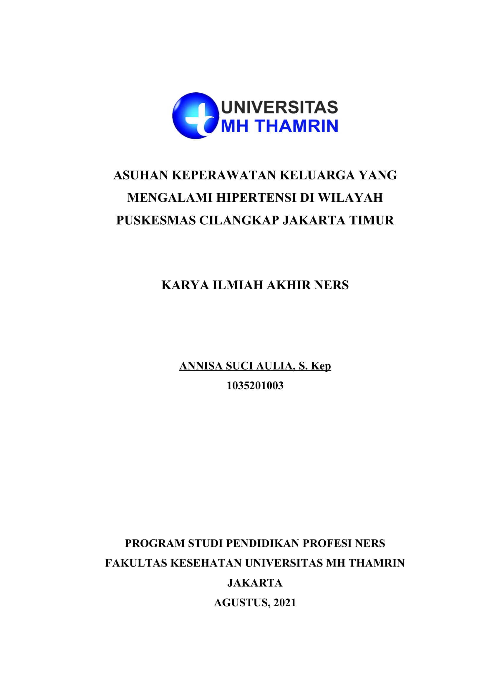 ASUHAN KEPERAWATAN KELUARGA YANG MENGALAMI HIPERTENSI DI WILAYAH PUSKESMAS CILANGKAP JAKARTA TIMUR