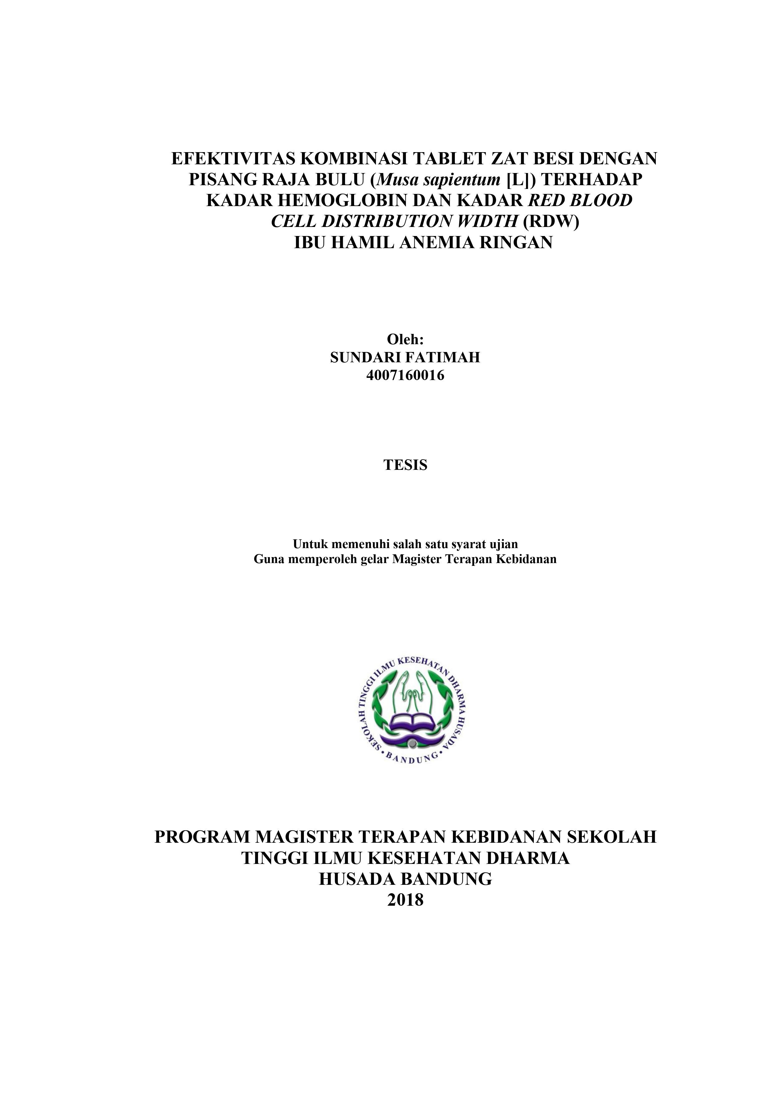 EFEKTIVITAS KOMBINASI TABLET ZAT BESI DENGAN PISANG RAJA BULU (Musa sapientum [L]) TERHADAP KADAR HEMOGLOBIN DAN KADAR RED BLOOD CELL DISTRIBUTION WIDTH (RDW) IBU HAMIL ANEMIA RINGAN