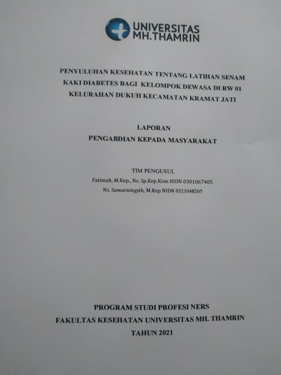 Penyuluhan Kesehatan Tentang Latihan Senam Kaki Diabetes Bagi  Kelompok Dewasa Di Rw 01 Kelurahan Dukuh Kecamatan Kramat Jati