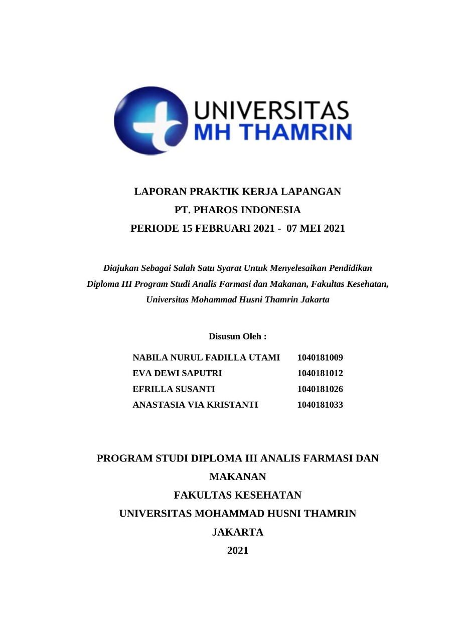 LAPORAN PRAKTIK KERJA LAPANGAN PT. PHAROS INDONESIA PERIODE 15 FEBRUARI 2021 -  07 MEI 2021