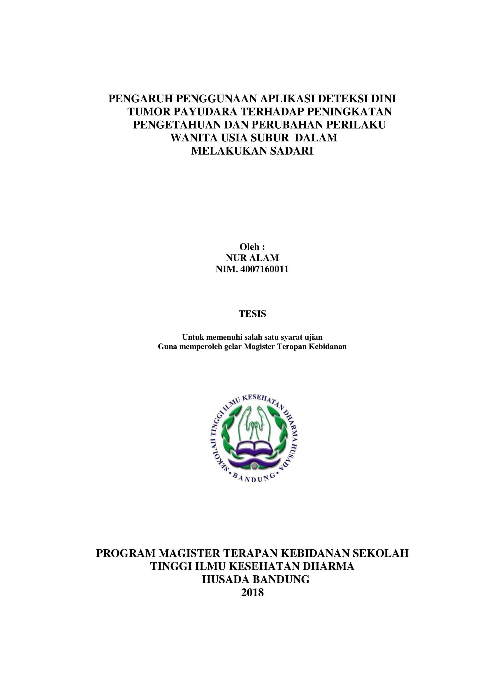 PENGARUH PENGGUNAAN APLIKASI DETEKSI DINI TUMOR PAYUDARA TERHADAP PENINGKATAN PENGETAHUAN DAN PERUBAHAN PERILAKU  WANITA USIA SUBUR  DALAM  MELAKUKAN SADARI
