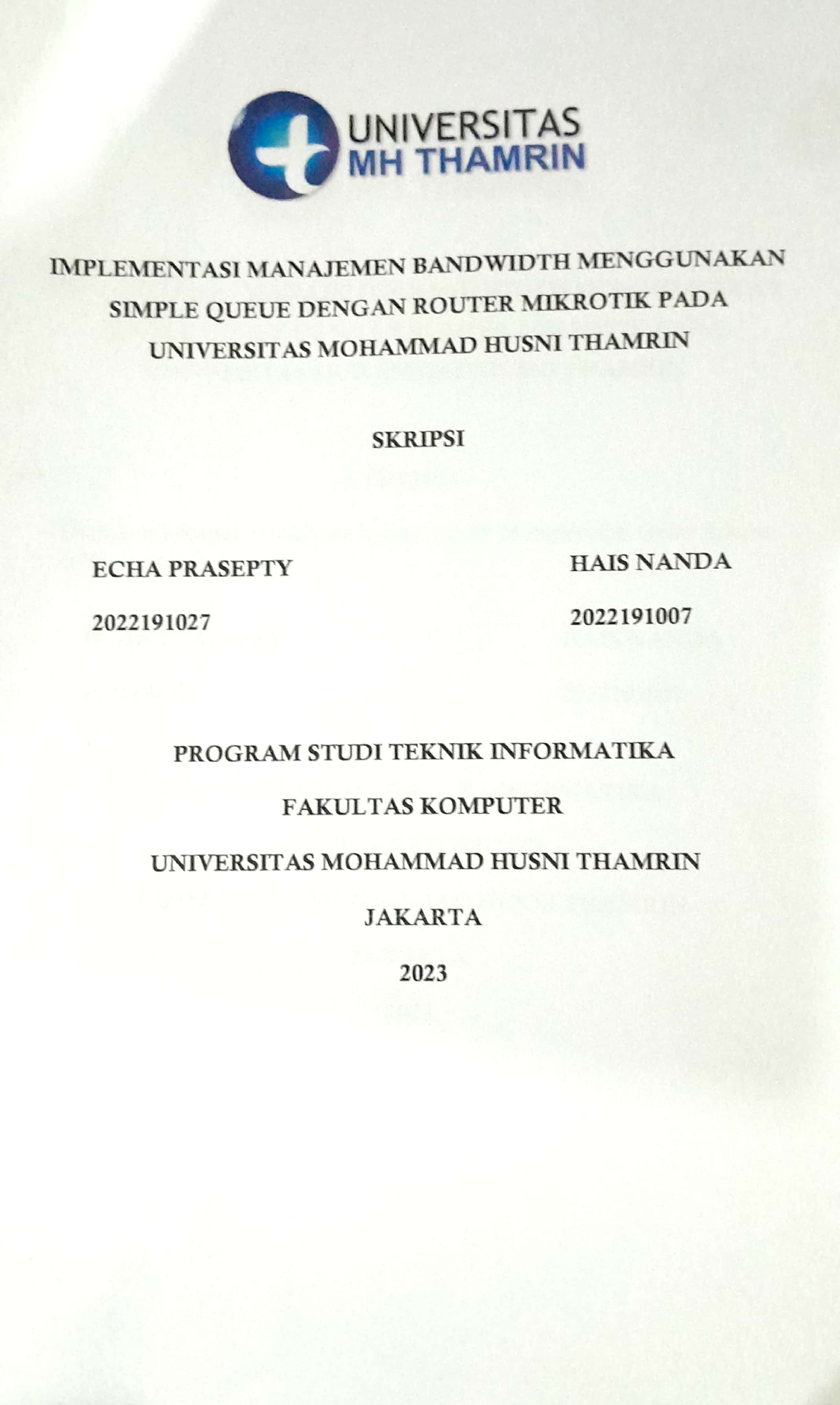 IMPLEMENTASI MANAJEMEN BANDWIDTH MENGGUNAKAN SIMPLE QUEUE DENGAN ROUTER MIKROTIK PADA UNIVERSITAS MOHAMMAD HUSNI THAMRIN