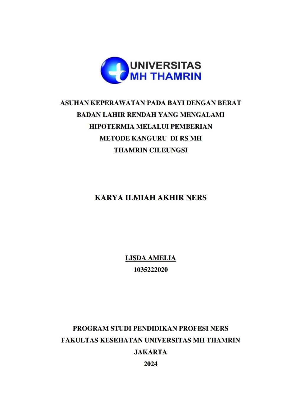ASUHAN KEPERAWATAN PADA BAYI DENGAN BERAT  BADAN LAHIR RENDAH YANG MENGALAMI HIPOTERMIA MELALUI PEMBERIAN  METODE KANGURU DI RS MH  THAMRIN CILEUNGSI
