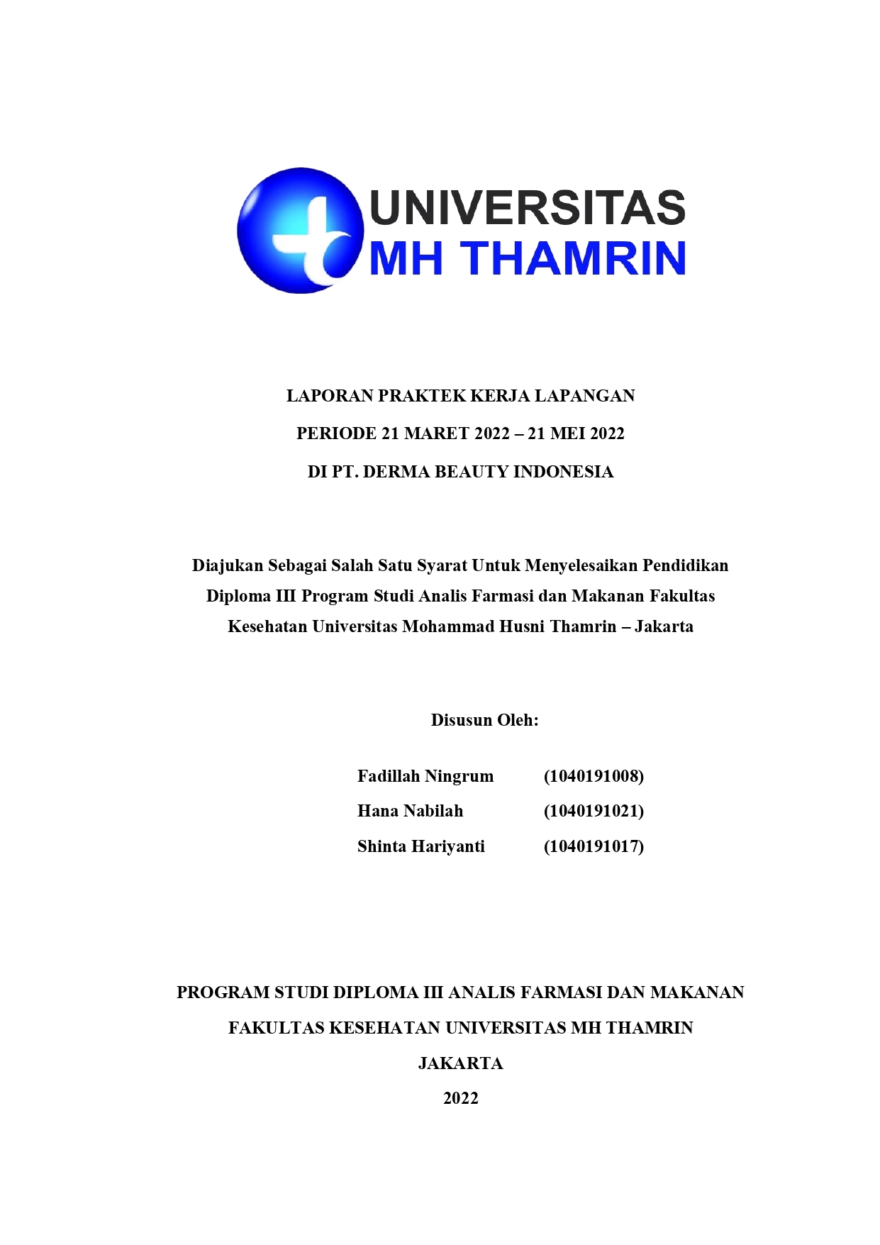 LAPORAN PRAKTEK KERJA LAPANGAN PERIODE 21 MARET 2022  21 MEI 2022 DI PT. DERMA BEAUTY INDONESIA