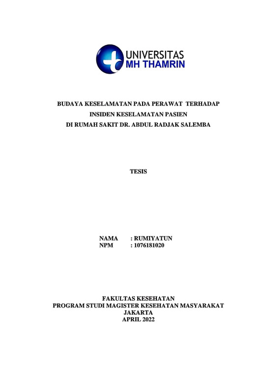 BUDAYA KESELAMATAN PADA PERAWAT  TERHADAP INSIDEN KESELAMATAN PASIEN DI RUMAH SAKIT DR. ABDUL RADJAK SALEMBA
