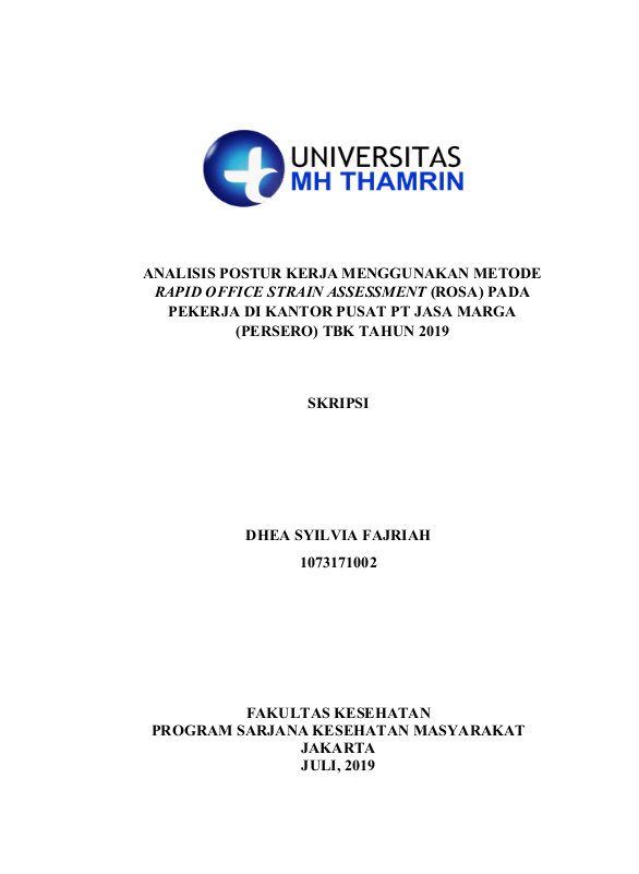 Analisis Postur Kerja Menggunakan Metode Rapid Office Strain Assessment (ROSA) Pada Pekerja Di Kantor Pusat PT Jasa Marga (Persero) Tbk Tahun 2019