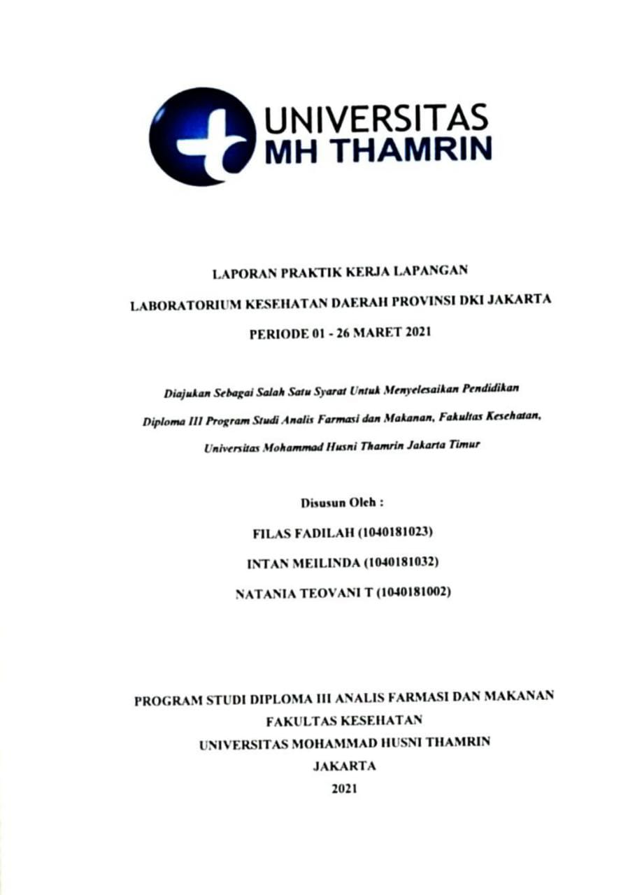 LAPORAN PRAKTIK KERJA LAPANGAN LABORATORIUM KESEHATAN DAERAH PROVINSI DKI JAKARTA PERIODE 01 - 26 MARET 2021