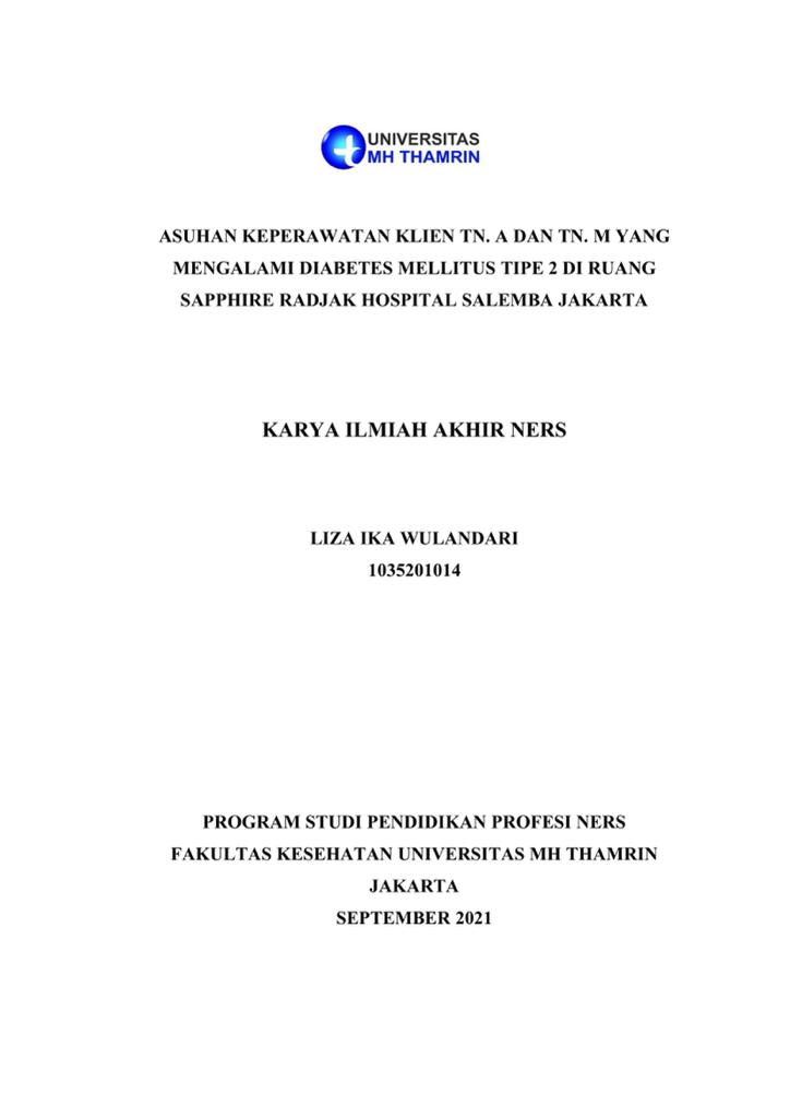 ASUHAN KEPERAWATAN KLIEN TN. A DAN TN. M YANG MENGALAMI DIABETES MELLITUS TIPE 2 DI RUANG SAPPHIRE RADJAK HOSPITAL SALEMBA JAKARTA