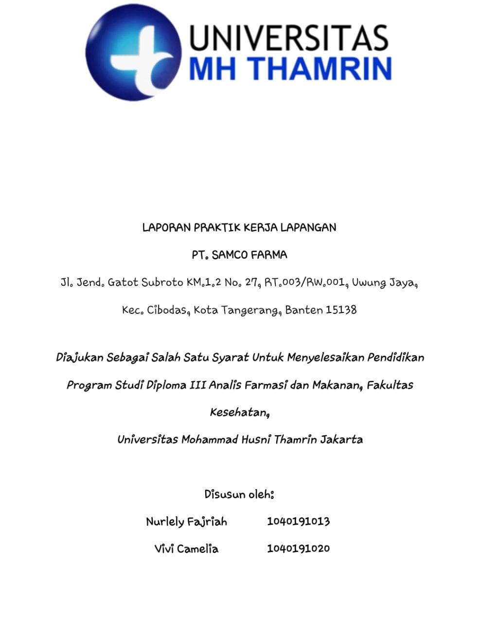 LAPORAN PRAKTIK KERJA LAPANGAN PT. SAMCO FARMA PERIODE 03 JANUARI - 01 APRIL 2022