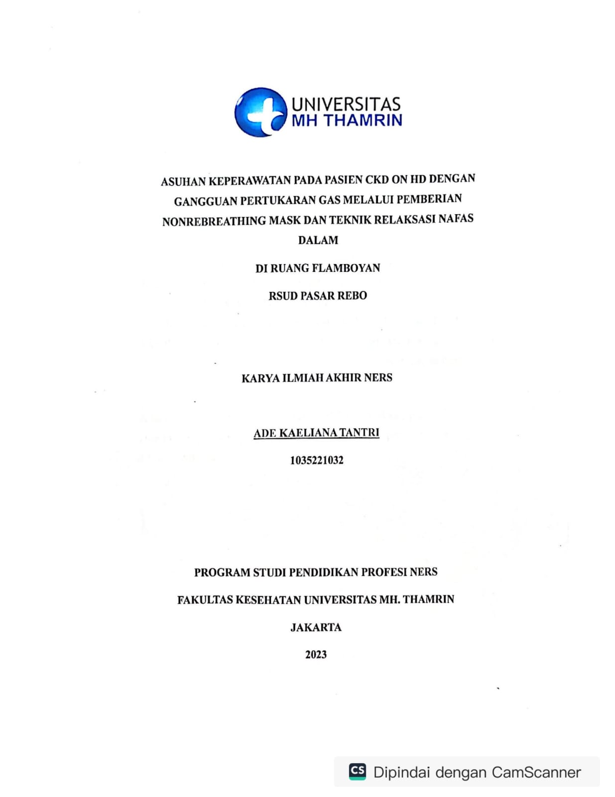 Asuhan Keperawatan Pada Pasien CKD on HD Dengan Gangguan Pertukaran Gas Melalui Pemberian Nonrebreathing Mask dan Teknik Relaksasi Nafas Dalam Di Ruang Flamboyan RSUD Pasar Rebo
