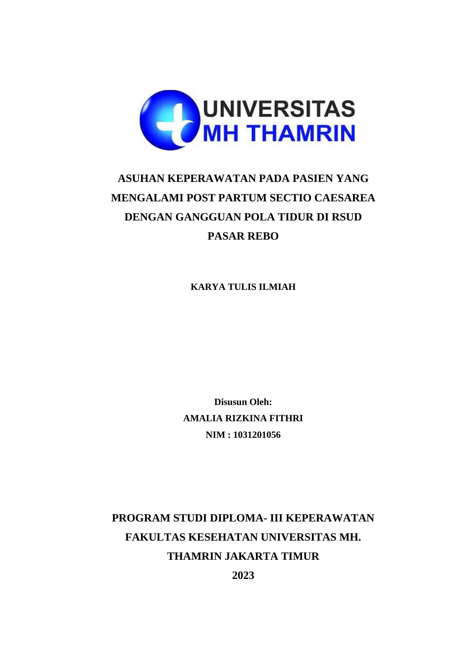 ASUHAN KEPERAWATAN PADA PASIEN YANG MENGALAMI POST PARTUM SECTIO CAESAREA DENGAN GANGGUAN POLA TIDUR DI RSUD PASAR REBO