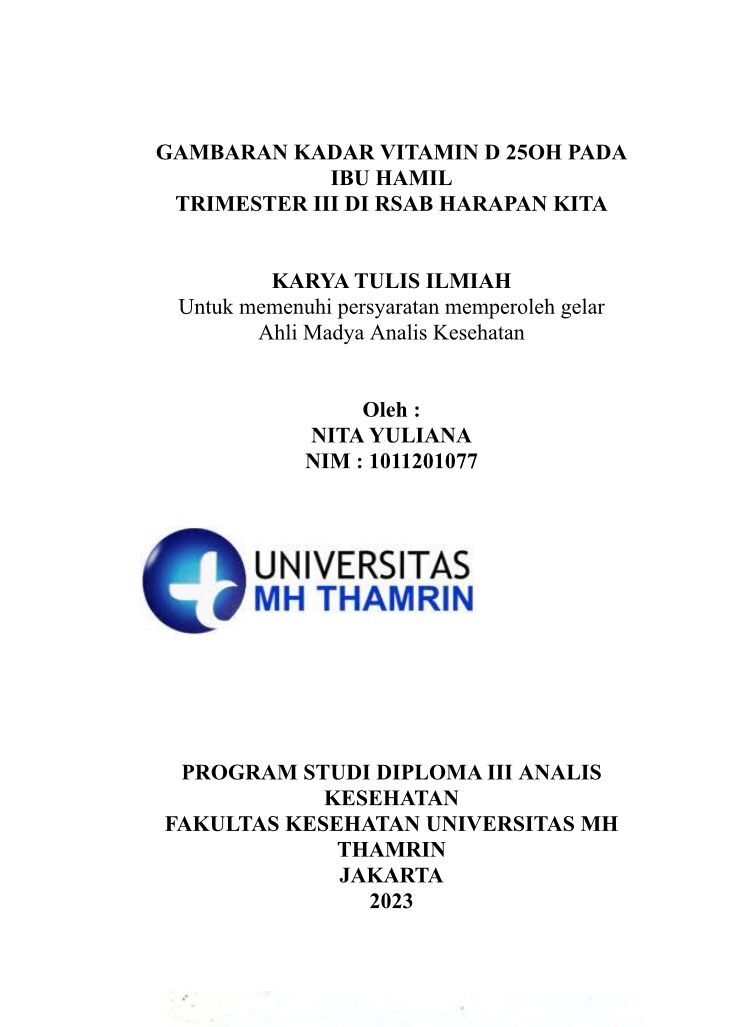 Gambaran Kadar Vitamin D 25OH Pada Ibu Hamil Trimester III di RSAB Harapan Kita